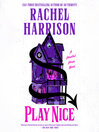 Play Nice